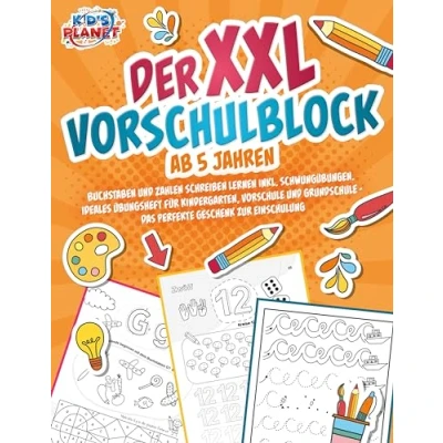 Abbildung von Der XXL Vorschulblock ab 5 Jahren: Buchstaben und Zahlen schreiben lernen inkl. Schwungübungen. Ideales Übungsheft für Kindergarten, Vorschule Grundschule Das perfekte Geschenk zur Einschulung