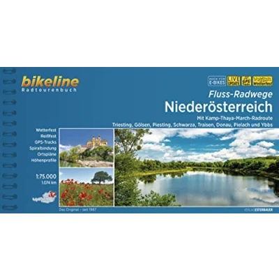 Abbildung von Fluss Radwege Niederösterreich: Mit Kamp Thaya March Radweg &amp; Triesting, Gölsen, Piesting, Schwarza, Traisen, Donau, Pielach und Ybbs, 1.074 km, ... LiveUpdate (Bikeline Radtourenbücher)