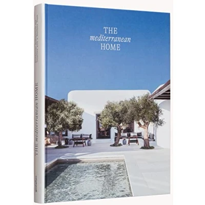 Abbildung von The Mediterranean Home: Residential Architecture and Interiors with a Southern Touch