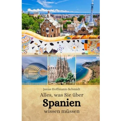 Abbildung von Alles, was Sie über Spanien wissen müssen