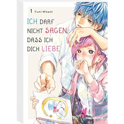 Abbildung von ich darf nicht sagen, dass dich Liebe 1: Sensible Coming of Age Geschichte über eine geheime Mit SNS Card in der 1. Auflage!