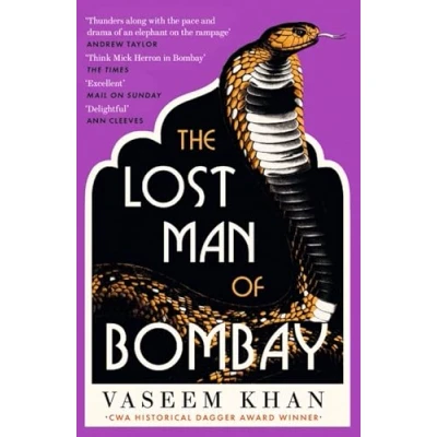 Abbildung von the Lost Man of Bombay: thrilling new mystery from acclaimed author Midnight at Malabar House (The Series)