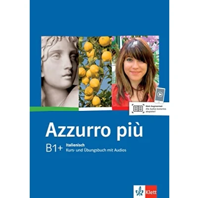 Abbildung von Azzurro più B1+: Kurs und Übungsbuch mit Audios