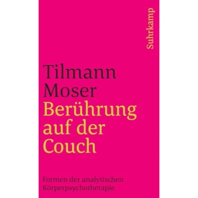 Abbildung von Berührung auf der Couch: Formen analytischen Körperpsychotherapie (suhrkamp taschenbuch)