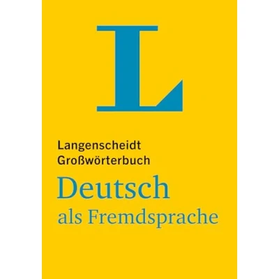 Abbildung von Langenscheidt Großwörterbuch Deutsch als Fremdsprache: Fremdsprache