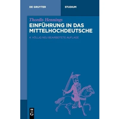 Abbildung von Einführung in das Mittelhochdeutsche (De Gruyter Studium)
