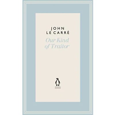 Abbildung von Our Kind of Traitor (The Penguin John le Carré Hardback Collection)