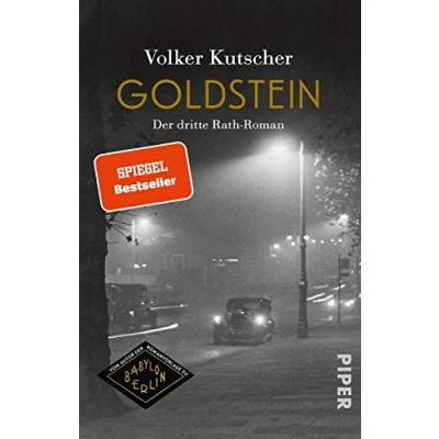 Abbildung von Goldstein (Die Gereon Rath Romane 3): Der dritte Roman Die Romanvorlage zu Babylon Berlin Staffel 4