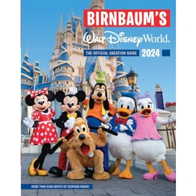 Abbildung von Birnbaum&#039;s 2024 Walt Disney World: The Official Vacation Guide (Birnbaum Guides)
