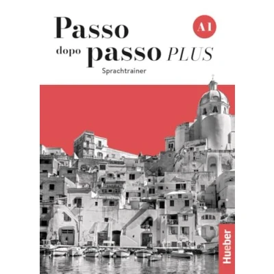 Abbildung von passo dopo PLUS A1: Der Italienischkurs / Sprachtrainer