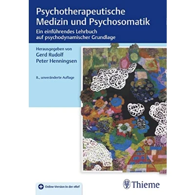 Abbildung von Psychotherapeutische Medizin und Psychosomatik: Ein einführendes Lehrbuch auf psychodynamischer Grundlage