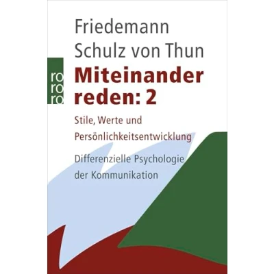 Abbildung von Miteinander reden 2: Stile, Werte und Persönlichkeitsentwicklung: Differentielle Psychologie der Kommunikation
