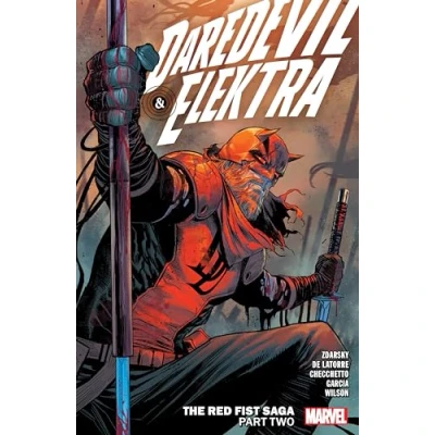 Abbildung von DAREDEVIL &amp; ELEKTRA BY CHIP ZDARSKY VOL. 2: THE RED FIST SAGA PART TWO