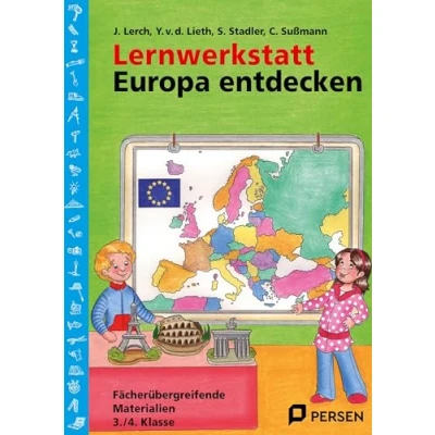 Abbildung von Lernwerkstatt: Europa entdecken: Fächerübergreifende Kopiervorlagen 3./4. Klasse (Lernwerkstatt Sachunterricht)