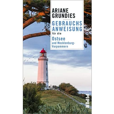 Abbildung von Gebrauchsanweisung für die Ostsee und Mecklenburg Vorpommern: Aktualisierte Neuausgabe 2021