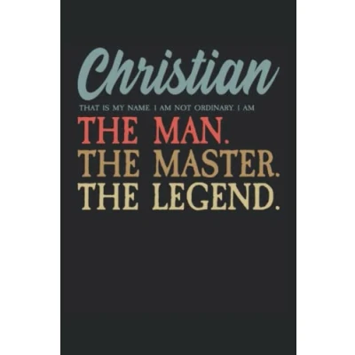 Abbildung von Christian The Man Master Legend: Notizbuch für I Eintragen von Notizen, Texten, Terminen, Aufgaben &amp; Ideen 100 karierte Seiten Geschenkidee
