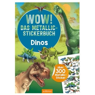 Abbildung von WOW! Das Metallic Stickerbuch Dinos: Über 300 Sticker Stickerheft mit glänzenden Folienstickern für Kinder ab 4