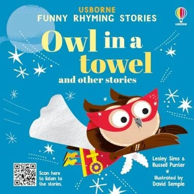 Abbildung von Owl in a towel and other stories (Funny Rhyming Stories)