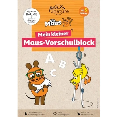 Abbildung von Mein kleiner Maus Vorschulblock. Vorschulübungen Für Kinder ab 5 Jahren: Nachhaltiges Rätselbuch mit Buchstaben und Zahlen. kleine Fans der Sendung (pen2nature Die Maus)
