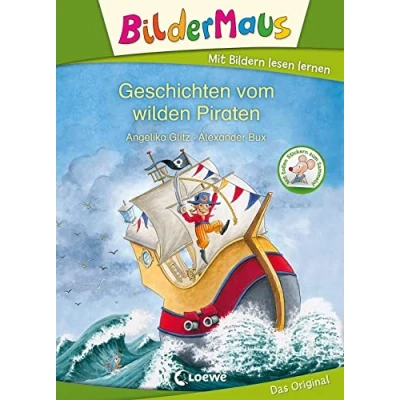 Abbildung von Bildermaus Geschichten vom wilden Piraten: Mit Bildern lesen lernen Ideal für die Vorschule und Leseanfänger ab 5 Jahre