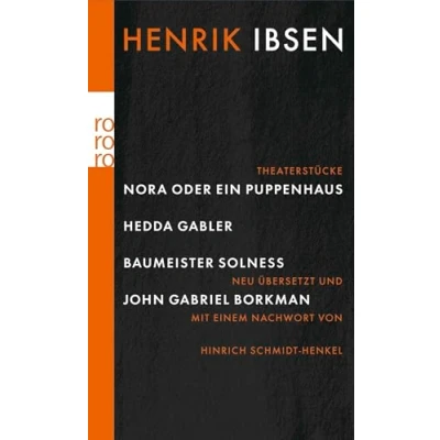 Abbildung von Nora oder Ein Puppenhaus / Hedda Gabler Baumeister Solness John Gabriel Borkman