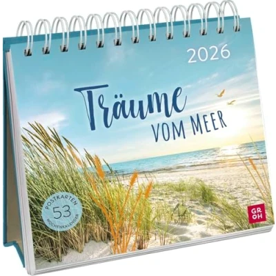 Abbildung von Postkartenkalender 2026: Träume vom Meer: Wochenkalender zum Aufstellen, Tischkalender mit Spiralbindung und 53 Postkarten Heraustrennen