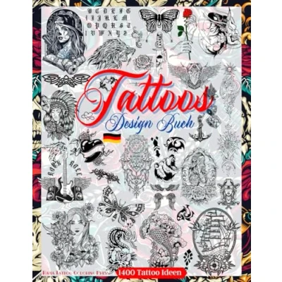 Abbildung von Tattoo Design Buch: Über 1400 Designs für echte Tätowierer, Profis und Amateure. Originelle, moderne Designs, die Sie zu minimalen ... Inspirationsquelle dein erstes Tattoo.