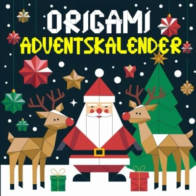 Abbildung von Origami Adventskalender: 24 besinnliche Faltanleitungen für eine zauberhafte Weihnachtsdekoration Bastel Adventskalender