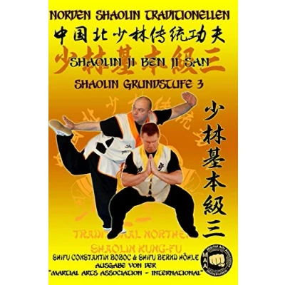 Abbildung von Shaolin Grundstufe 3 (Shaolin Kung Fu Enzyklopädie de, Band 3)
