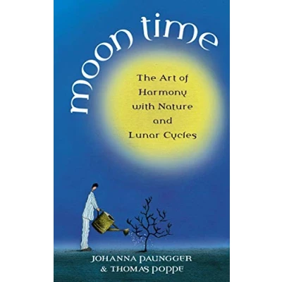 Abbildung von Moon Time: The Art of Harmony with Nature and Lunar Cycles