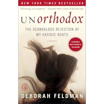 Abbildung von Unorthodox: The Scandalous Rejection of My Hasidic Roots