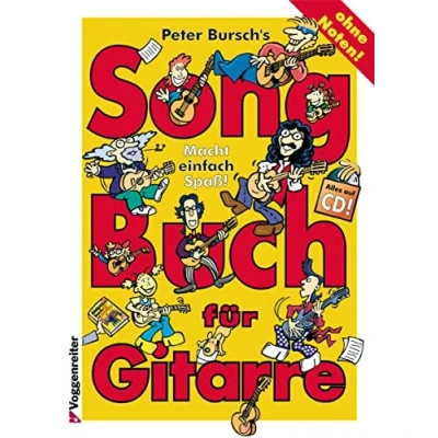 Abbildung von Peter Burschs Songbuch für Gitarre. Ohne Noten: Macht einfach Spaß! Alles auf CD