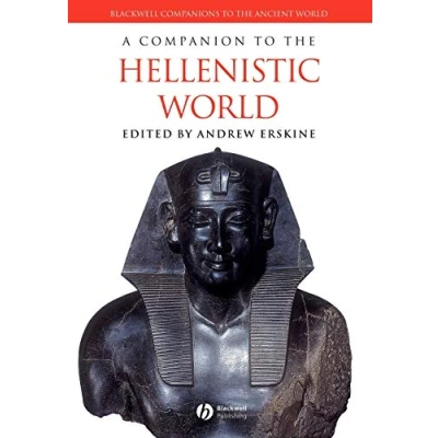 Abbildung von A Companion to the Hellenistic World (Blackwell Companions Ancient World)