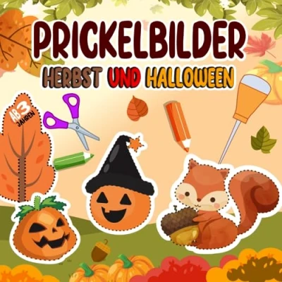 Abbildung von Prickelbilder Herbst und Halloween: Halloween Bastelbuch für Kinder ab 3 Jahren. Basteln, Prickeln, Malen Ausschneiden. ... Mädchen 3.