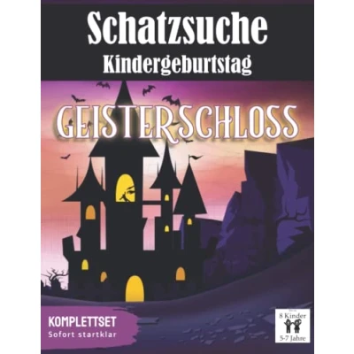 Abbildung von Schatzsuche Kindergeburtstag: Geisterschloss Komplettset: All incl. Schnitzeljagd Set für 5 7 Jährige bis zu 8 Kinder (Partyspiele zum Kindergeburtstag)