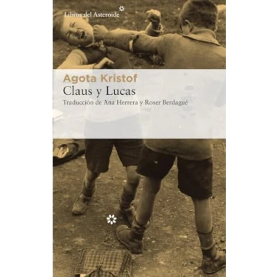 Abbildung von Claus Y Lucas (Libros del Asteroide, Band 214)