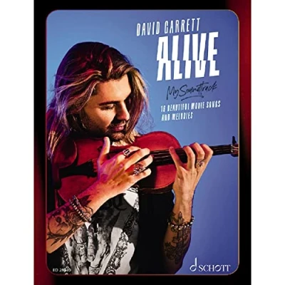 Abbildung von Alive My Soundtrack: 16 Beautiful Movie Songs and Melodies. Violine und Klavierbegleitung.