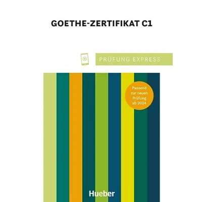 Abbildung von Prüfung Express Goethe Zertifikat C1: Deutsch als Fremdsprache / Übungsbuch mit Audios online