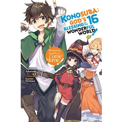 Abbildung von Konosuba: God&#039;s Blessing on This Wonderful World!, Vol. 16 (light novel) (KONOSUBA LIGHT NOVEL SC)