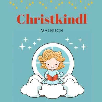 Abbildung von Christkindl Malbuch: Kreative Ausmalbilder zur Weihnachtszeit für Kinder