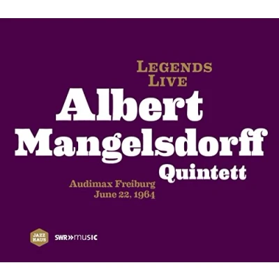 Abbildung von Legends Live: Albert Mangelsdorff Quintett