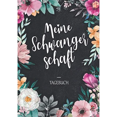 Abbildung von Meine Schwangerschaft Schwangerschaftstagebuch zum ausfüllen: Die schönsten Momente und Erinnerungen an deine Schwangerschaft, Tolles Geschenk für ... mit viel Platz Gedanken Gefühle