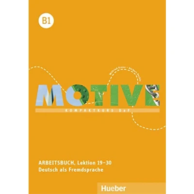 Abbildung von Motive B1: Kompaktkurs DaF.Deutsch als Fremdsprache / Arbeitsbuch, Lektion 1930 mit Audios online