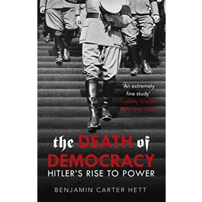 Abbildung von The Death of Democracy: Hitler&#039;s Rise to Power