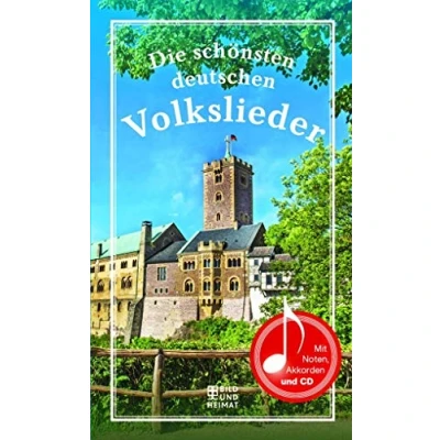 Abbildung von Die schönsten deutschen Volkslieder