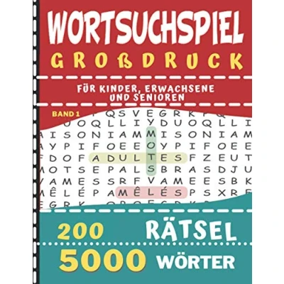 Abbildung von wortsuchspiel großdruck 200 Rätsel 5000 Wörter: knifflige Buchstabenrätsel für Kinder, Erwachsene und Senioren Worter in Großer Schrift Band 1