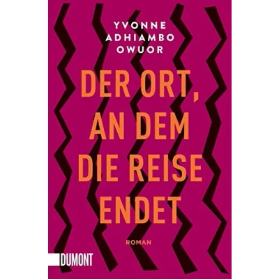 Abbildung von Der Ort, an dem die Reise endet: Roman (Taschenbücher)