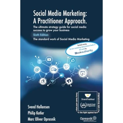 Abbildung von social media Marketing: A Practitioner Approach: The ultimate strategy guide for success to grow your business (Opresnik Management Guides, Band 57)