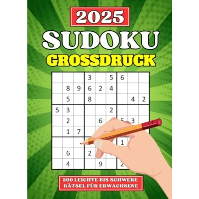 Abbildung von Großdruck Sudoku für Erwachsene: 200 Große Sudokus Leicht, Mittel und Schwer mit Lösungen Anleitung Buch Erwachsene &amp; Senioren