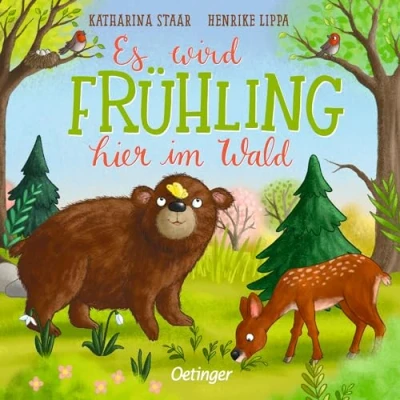 Abbildung von Es wird Frühling hier im Wald: Niedliches Papp Bilderbuch um den zu verstehen für Kleinkinder ab 18 Monaten